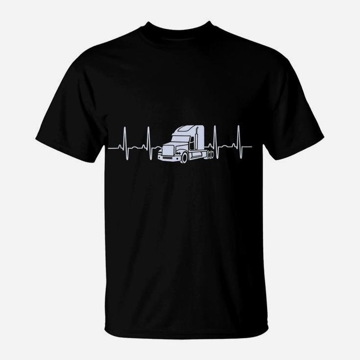 Truck Driver Pulse Big Rig Trucking Gift For Truckers T-Shirt
