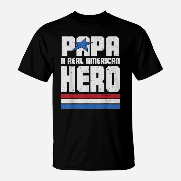 Veteran 365 Papa Real American Hero Tee Fathers Day Gift Men T-Shirt