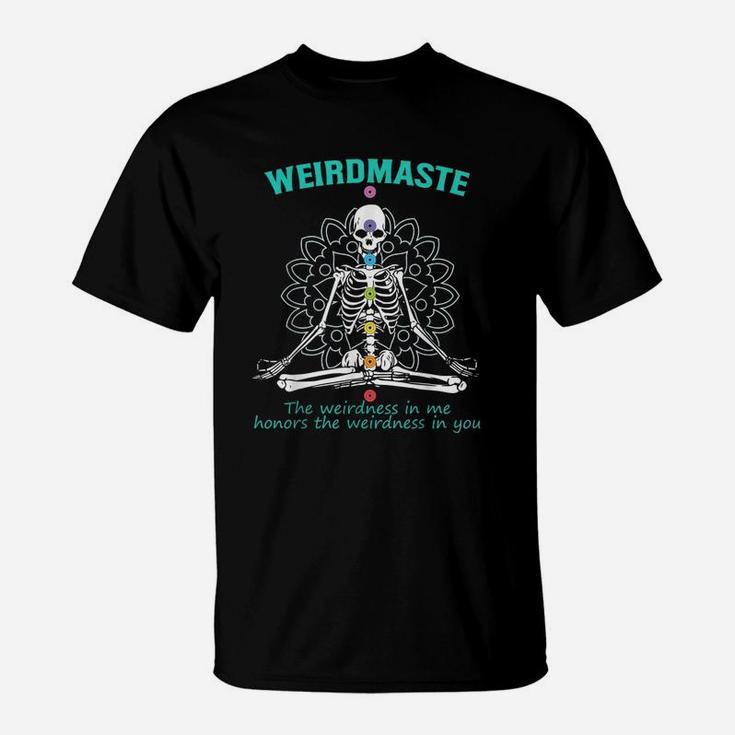 Weirdmaste Meditation Yoga Definition Funny Skeleton Yoga T-Shirt
