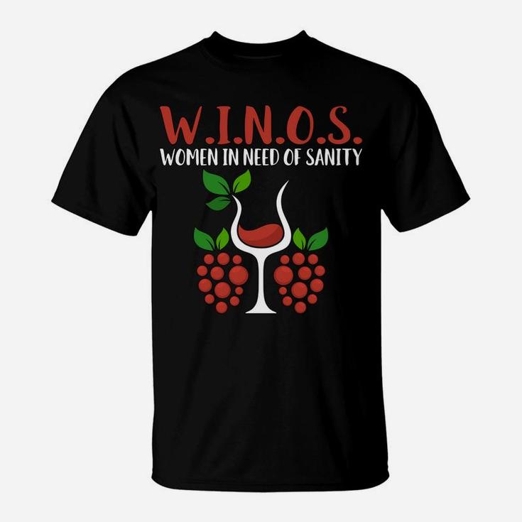 WINOS Women In Need Of Sanity T-Shirt