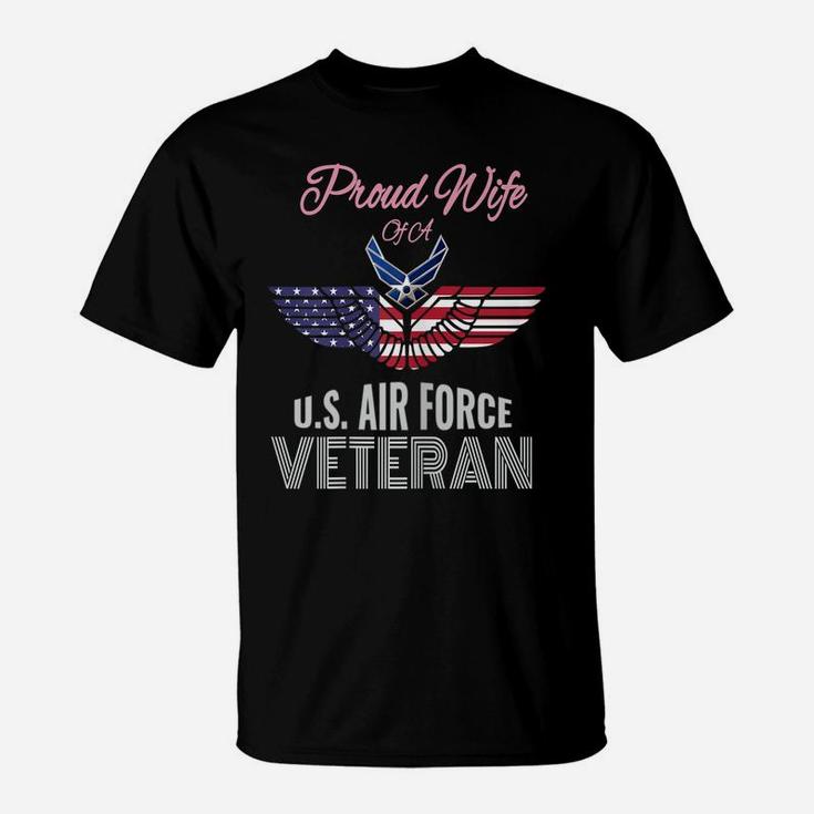 Womens Proud Wife Of Us Air Force Veteran Patriotic Military Spouse T-Shirt