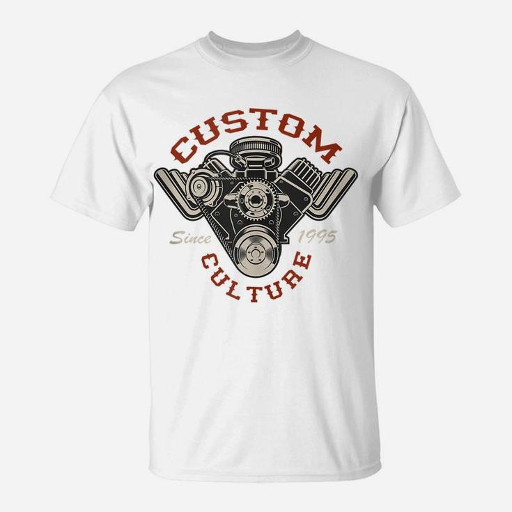 Custom Culture Since 1995 Old School Hot Rod Retro Vintage T-Shirt
