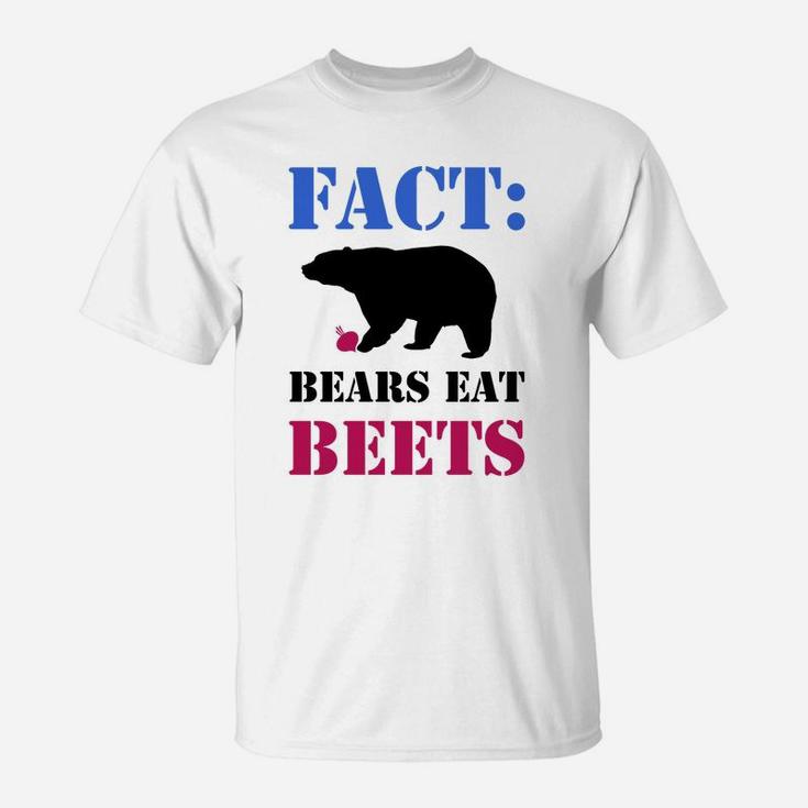 Fact Bears Eat Beets Funny Hiking Camping Animal Tee T-Shirt