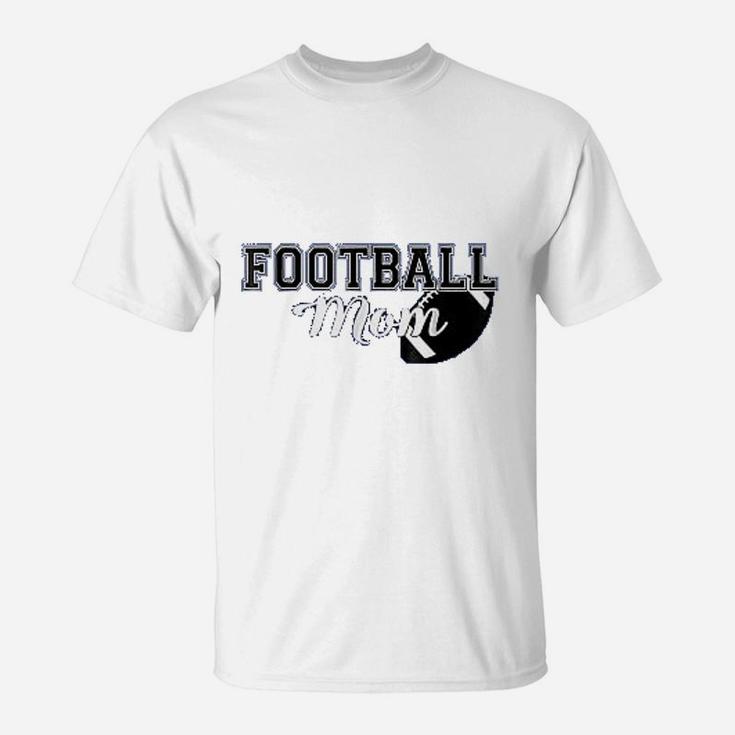 Football Mom Best Gift For Mothers Day T-Shirt