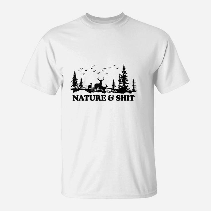 Funny Camping Nature And Sh It Funny Camp Camping T-Shirt