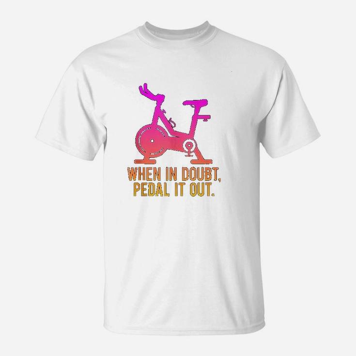 Funny Spinning Class Saying Gym Workout Fitness Spin Gift T-Shirt