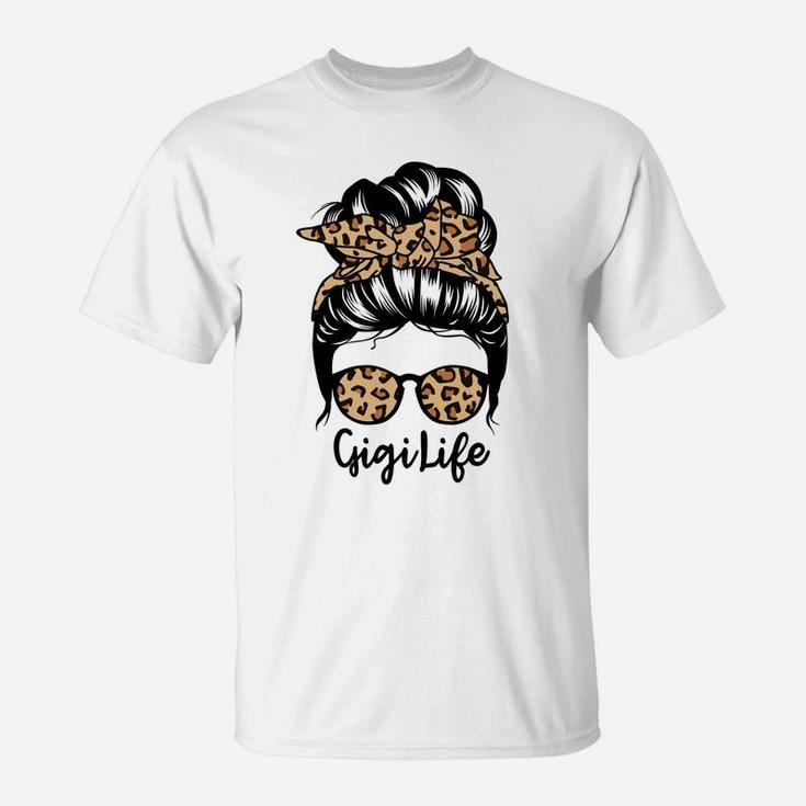 Gigi Life Messy Bun Hair Funny Leopard Gigi Sweatshirt T-Shirt