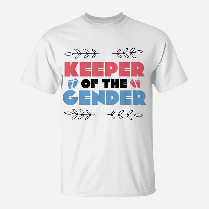 Keeper Of The Gender Reveal Baby Shower Cute Gift T-Shirt