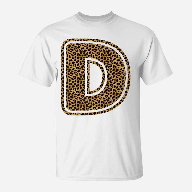 Letter D Leopard Print Initial Case Funny Birthday Gift T-Shirt