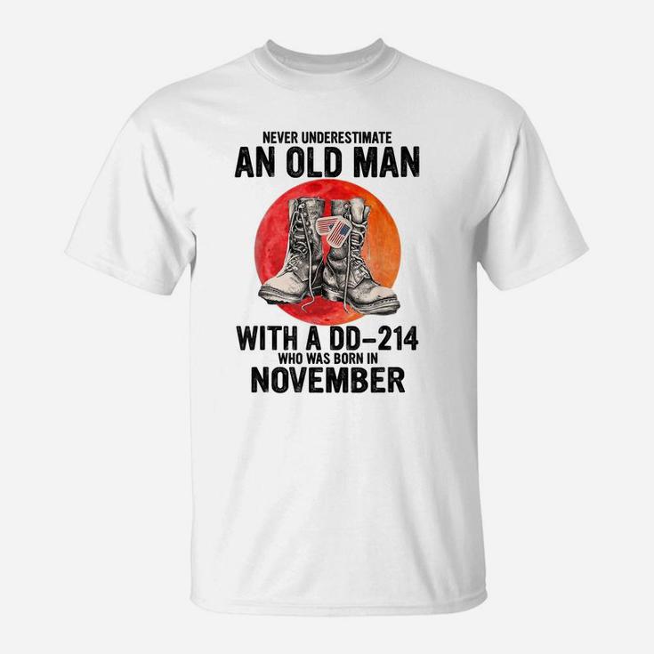 Mens Dad Grandpa Dd214 Born In November Veteran Old Man Birthday T-Shirt