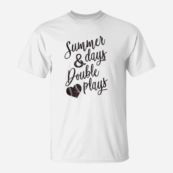 Summer Days Double Plays Baseball Softball Mom T-Shirt