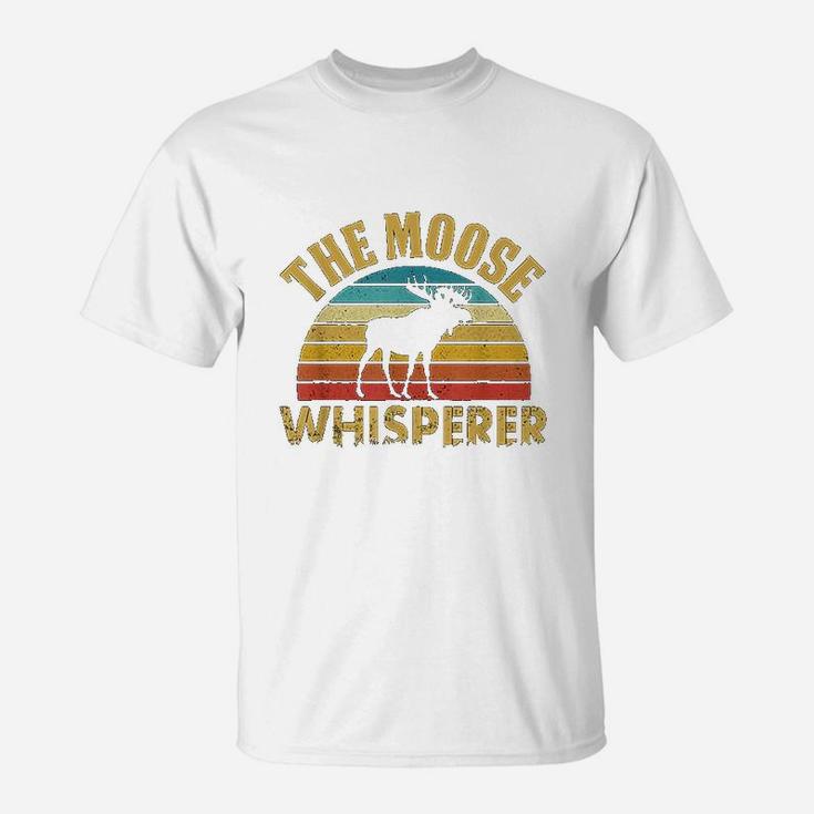 The Moose Whisperer Funny Moose Lover Camper Gift T-Shirt
