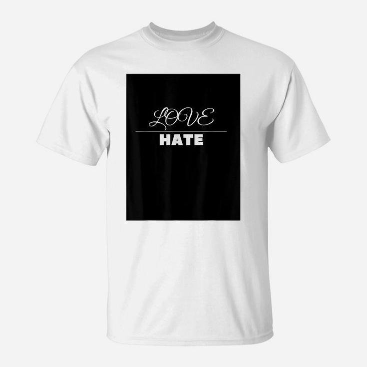 Thin Line Between Love And Hate Design T-Shirt