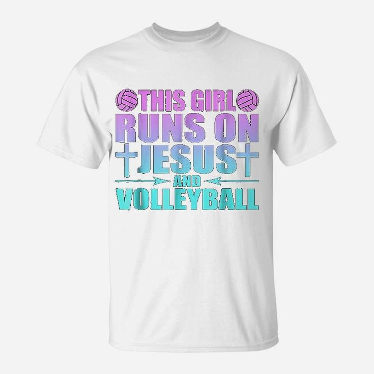 This Girl Runs On Jesus And Volleyball T-Shirt