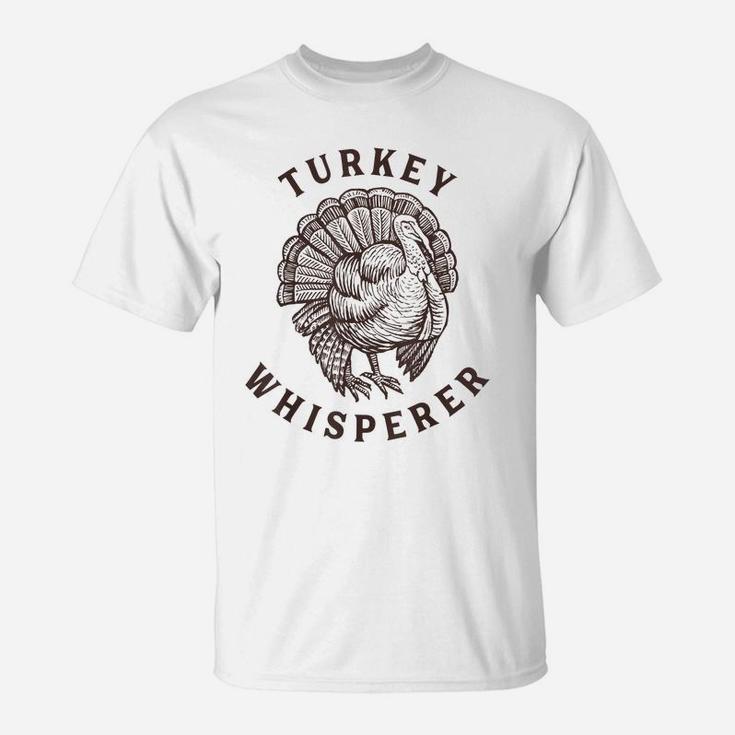 Turkey Whisperer Turkey Hunter Thanksgiving T-Shirt