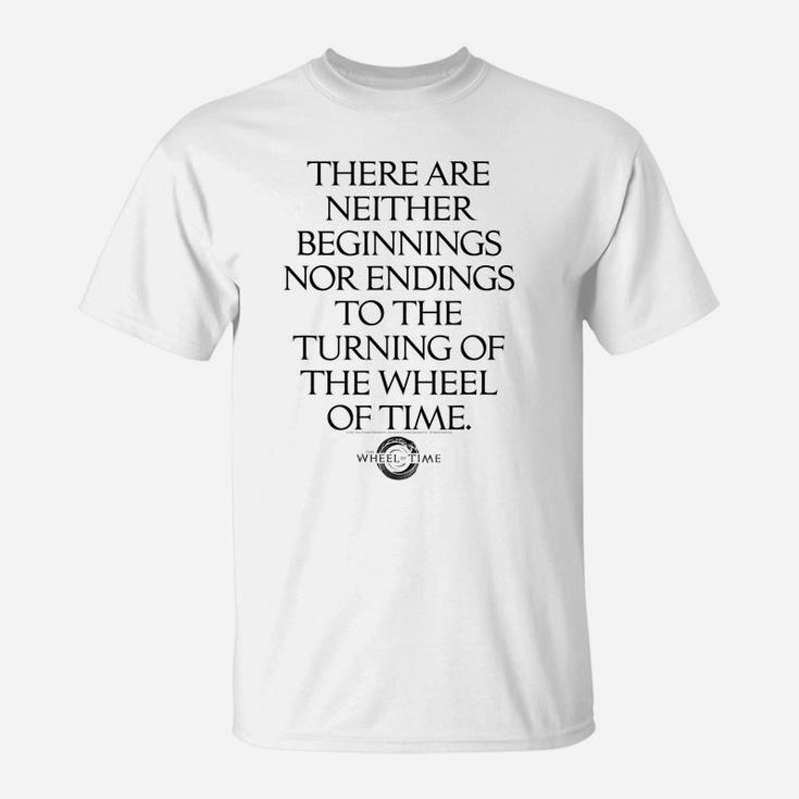Wheel Of Time Neither Beginnings Nor Endings T-Shirt