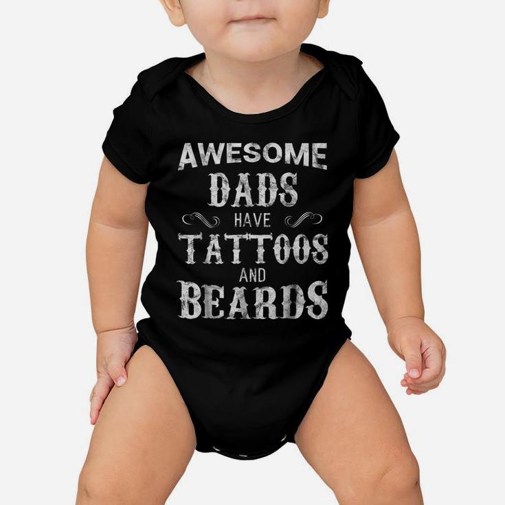 Awesome Dads Have Tattoos And Beards T Shirt Fathers Day Baby Onesie