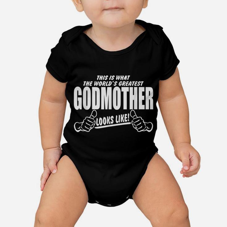 This Is What The World's Greatest Godmother Looks Like Baby Onesie