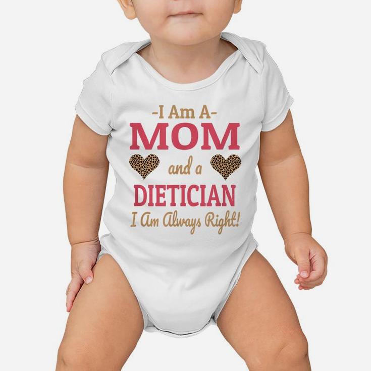 Dietician Mom Leopard Print Hearts Cute Funny Saying Gift Baby Onesie