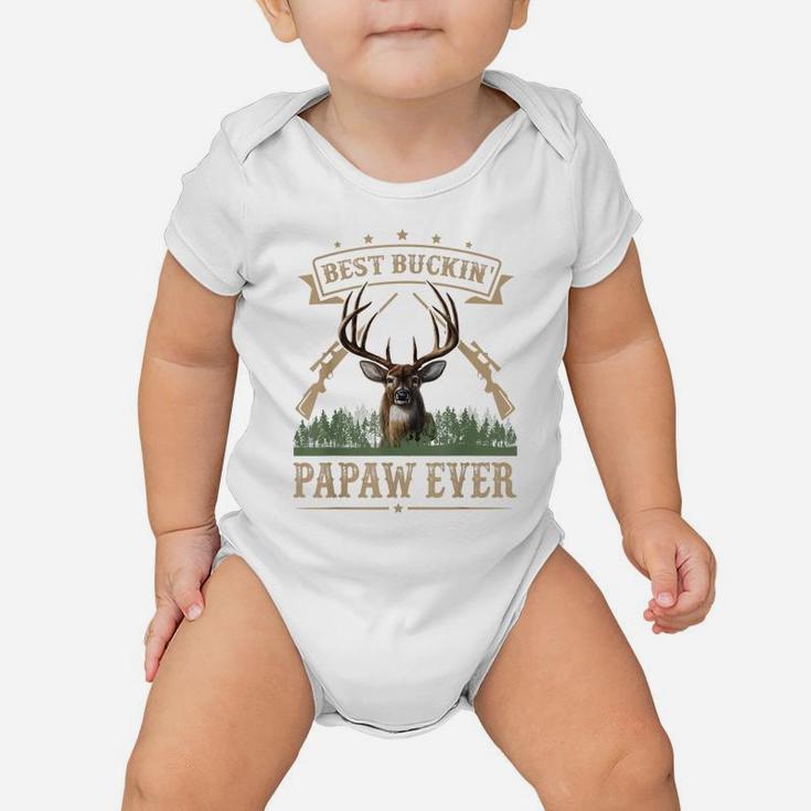 Mens Fathers Day Best Buckin' Papaw Ever Deer Hunting Bucking Baby Onesie