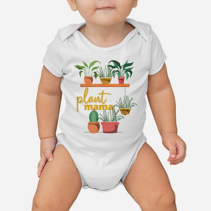 Plant Mom Crazy Plant Lady Proud Plant Floral Mama Outfit Baby Onesie